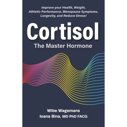 Cortisol: The Master Hormone: Improve Your Health, Weight, Fertility, Menopause, Longevity, and Reduce Stress