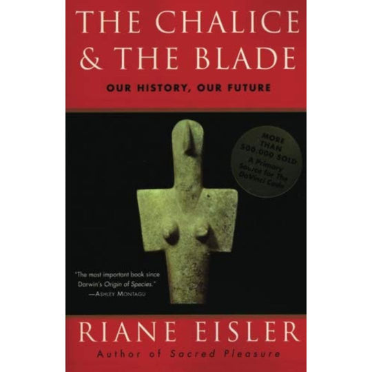 The Chalice & The Blade
