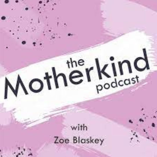 Motherkind Podcast