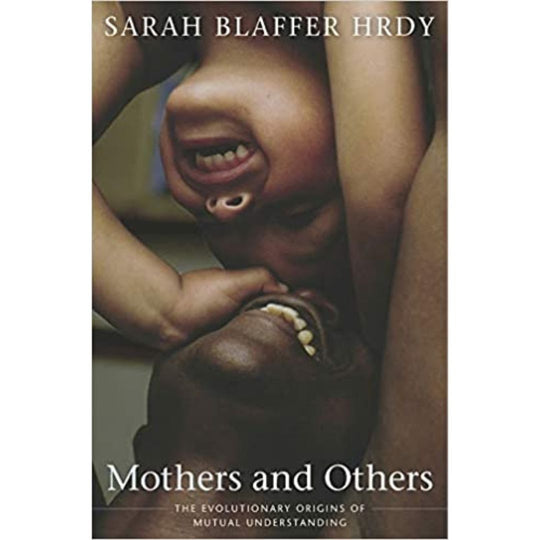 Mothers & Others Book
